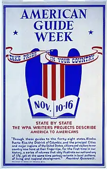 Poster advertising state by state WPA Writers Projects that "describe America to America.
