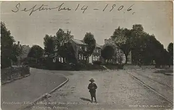 Brandywine Village from the Market Street Bridge from a postcard dated 1906.