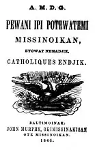 C. Hoecken Catechism in Potewatemi, 1846