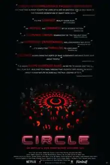 The cover of the film. There are several reviews at the top. Below them, a large group of people stand in a circle in the dark. There are red markings on the floor. Below the image is the title of the movie (Circle) and the caption, "On Netflix & Vod everywhere October 16th".