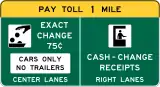 MUTCD Conventional Toll Plaza advance sign