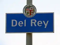Del Rey signage located at the intersection of Centinela Avenue & Washington Boulevard
