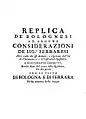 Replica de' bolognesi ad alcune considerazioni de' sig.ri ferraresi nella materia delle acque, 1717