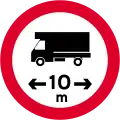 No vehicles or combinations of vehicles over length shown (including load)