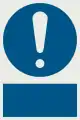 A 'mandatory' sign, in a vertical format.