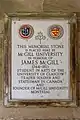 Rectangular plaque on a stone wall commemorating James McGill, student of University of Glasgow and founder of McGill University, Montreal, Quebec, Canada