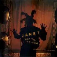 Image of a female shadow in an orange colored ambient. She has her palms raised and her hair is tied in braids. On her bust it is written "JANET GOT 'TIL IT'S GONE" and below "FEATURING Q-TIP AND JONI MITCHELL".