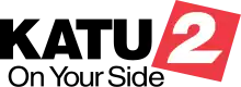 At left, the letters KATU in black in a bold sans serif. To the right, a white sans serif 2 in a red tilted square box. At lower left, the words "On Your Side".
