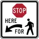 R1-5b: Stop here for pedestrians