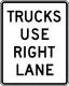 Trucks use right Lane
