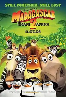 Theatrical release poster showing close-ups of Alex, Marty, Gloria and Melman, with King Juilen, Maurice and Mort on top of their heads, and below are the penguins, all on the foreground. The background is a group of animals behind them.