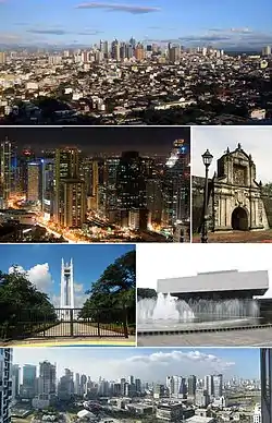 Clockwise (from the top): Makati Central Business District, Fort Santiago, Cultural Center of the Philippines, Bonifacio Global City, Quezon Memorial Circle, Ortigas Center