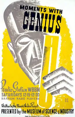 Poster for the Illinois Writers Project radio series Moments with Genius, presented by the Museum of Science and Industry (circa 1939)