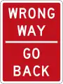 (R3-7.1) Wrong Way - Go Back (commonly used on motorway off-ramps)