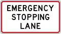 (R4-12) Emergency Stopping Lane