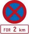 No Stopping for 2 kilometres