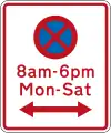 (R6-11) No Stopping at times prescribed (on both sides of this sign)