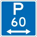 (R6-30) Parking Permitted: 60 Minutes (on the both sides of this sign, standard hours)