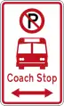 (R6-72.2) No Parking: Coach Stop (on both sides of this sign)