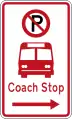 (R6-72.2) No Parking: Coach Stop (on the right of this sign)