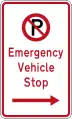 (R6-79.1) No Parking: Emergency Vehicle Stop (on the right of this sign)