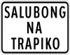 Salubong na Trapiko (Two-way traffic)