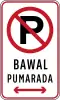 Bawal pumarada (No parking)