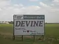 Devine entrance sign: "Small City, Big Heart, Great Future"