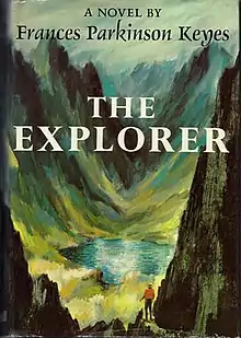 A novel by Frances Parkinson Keyes