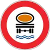 No entry for vehicles carrying water pollutive substances