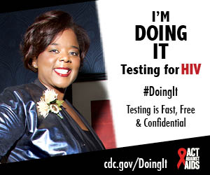 A woman smiling and standing with her hands on her hips. I’m Doing It. Testing for HIV. Testing is Fast, Free & Confidential. cdc.gov/DoingIt #DoingIt Act Against AIDS