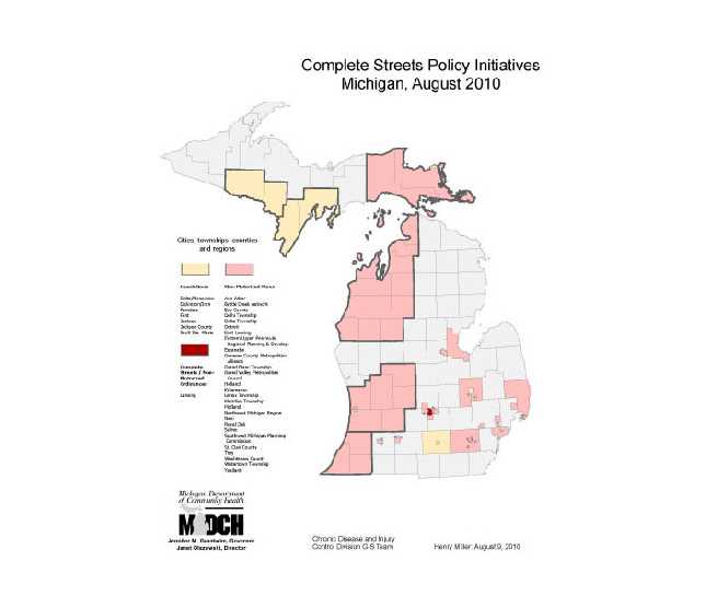 Complete Streets Policy Initiatives Michigan, August 2010
