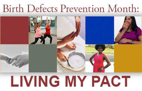 Birth Defects Prevention Month: Living My PACT
