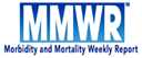 Morbidity and Mortality Weekly Report