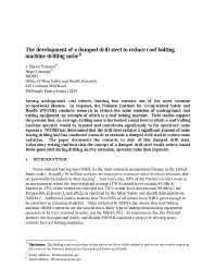 Image of publication The Development of a Damped Drill Steel to Reduce Roof Bolting Machine Drilling Noise