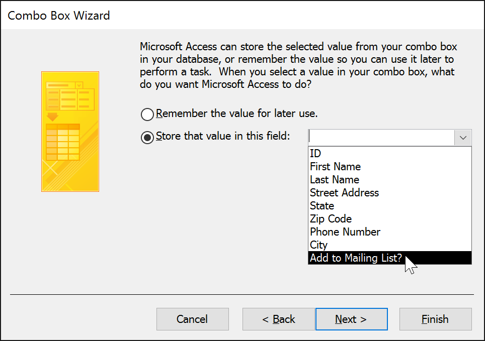 Selecting the field that will be affected by the combo box&mdash;choices made while using the combo box will be recorded in this field